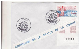 FDc Saint Pierre Et Miquelon Centenaire De La Statue De La Liberté Coin Daté 04 07 1986. - Autres & Non Classés