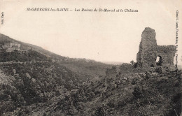 FRANCE - Saint Georges Les Bains - Les Ruines De Saint Marcel Et Le Château - Carte Postale Ancienne - Autres & Non Classés