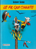 BD LUCKY LUKE  Le Fil Qui Chante - Lucky Luke