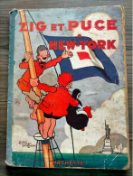 BD ZIG Et PUCE à NEW-YORK  Alain Saint-Ogan  Hachette 1930 - Ohne Zuordnung