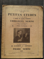 EMMANUEL ET PIERRE NERINI PETITES ETUDES SUR DES AIRS CONNUS POUR VIOLON PARTITION - Instruments à Cordes