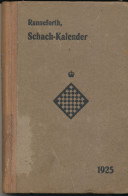 Chess -  Schachkalender 1925 - Ranneforths - Sport