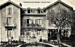 4398 -  PONTCHARRA : NOUVEL  HOTEL ,   Prés La Rochette (Savoie)  DISPARU ???? - Pontcharra