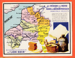 32486 / ⭐ Chromo Carte Géographique Région NORD Et Bassin PARISIEN Charbon Poisson Sucre Pub Cirage LION NOIR 10x13 - Geografia