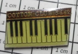 512F Pin's Pins / Beau Et Rare / Thème MUSIQUE / COTTON CLUB 5442 TOUCHES DE PIANO CLAVIER - Musique