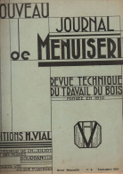 Revue NOUVEAU JOURNAL DE MENUISERIE  N°6 Septembre 1935    (CAT4081 / 1935 /6) - Bricolage / Technique