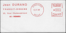 France 1967. Épreuve D'empreinte D'EMA Secap Spécimen. Jean Durand, Transit, Douane, Quai Chateaubriand, Rennes - Polizia – Gendarmeria