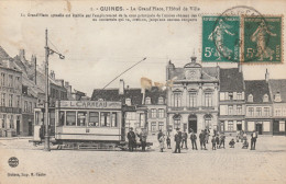 4928 274 Guines, La Grand Place L'Hotel De Ville. 1917.  - Guines