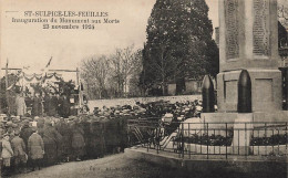 87 - HAUTE-VIENNE - SAINT-SULPICE-LES FEUILLES - Inauguration Monument Aux Morts 23 Novembre 1924  - 10492 - Saint Sulpice Les Feuilles