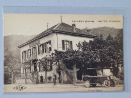 Vaufrey , Hôtel Fierobe , Automobile - Other & Unclassified