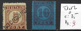 PAYS-BAS TAXE 1 & 2 Oblitérés Côte 35 € - Postage Due