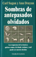 Carl Sagan Y Ann Druyan - Sombras De Antepasados Olvidados - Craft, Manual Arts