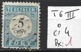 PAYS-BAS TAXE 6 ( III ) Oblitéré Côte 4 € - Postage Due