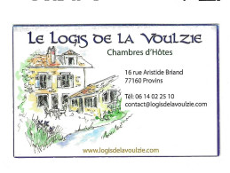 Carte De Visite Chambres D'Hôtes - Le Logis De La Voulzie - 77160 Provins - - Other & Unclassified