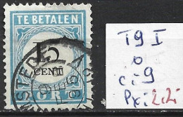 PAYS-BAS TAXE 9 ( I ) Oblitéré Côte 9 € - Postage Due