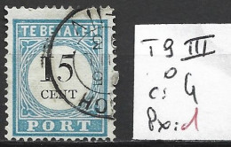 PAYS-BAS TAXE 9 ( III ) Oblitéré Côte 4 € - Postage Due