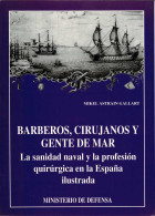 Mikel Astrain Gallart - Barberos, Cirujanos Y Gente De Mar - Salud Y Belleza