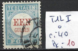 PAYS-BAS TAXE 12 ( I ) Oblitéré Côte 40 € - Postage Due