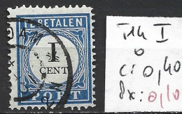 PAYS-BAS TAXE 14 ( I ) Oblitéré Côte 0.40 € - Postage Due