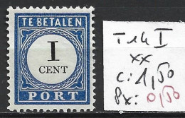 PAYS-BAS TAXE 14 ( I ) ** Côte 1.50 € - Postage Due