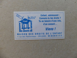 Autocollant Famille Maison Des Droits De L'Enfant Orléans Connais-tu Tes Droits Viens - Other & Unclassified