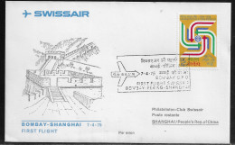 India.   First Flight SWISSAIR DC-8-62 Bombay-Peking-Shanghai April 7, 1975.  Special Cancellation On Cachet Special Env - Lettres & Documents