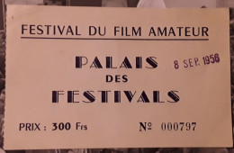 Cannes Ticket Du Festival Amateur 1956 - Tickets D'entrée