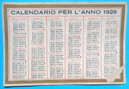 H-0700 * ITALY ° CALENDARIO PER L'ANNO 1928 - Kleinformat : 1921-40