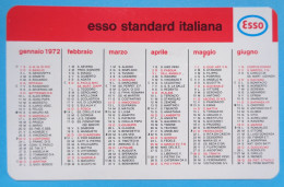 H-0700 * ITALY ° CALENDARIETTO " ESSO STANDARD ITALIANA " 1972 - Tamaño Pequeño : 1971-80