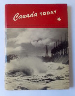 ANTIGUO LIBRO GUÍA O SIMILAR CANADA TODAY LAND OF OPPORTUNITY..FOR THE BUSINESSMAN SETTLER TOURIST..VER FOTOS.. - 1900-1949