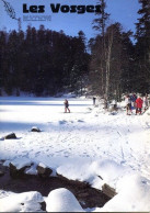 LES VOSGES Revue Club Vosgien 1991 N° 1 Hohneck , Avenir Mont Ste Odile , Camp Celtique Bure , Musee Pfaffenhoffen - Lorraine - Vosges