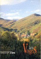 LES VOSGES Revue Club Vosgien 2002 N° 3 La Baerenhutte , Village Haut Du Tot , - Lorraine - Vosges