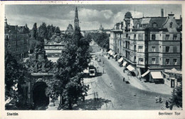 ! Alte Ansichtskarte Aus Stettin , Berliner Tor, Straßenbahn, 1941 - Pommern