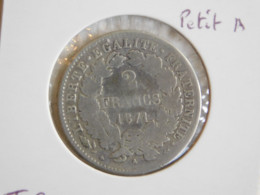 France 2 Francs 1871 Petit A  CÉRÈS, AVEC LÉGENDE (759) - 2 Francs