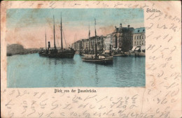 ! Alte Ansichtskarte Aus Stettin , Blick Von Der Baumbrücke, Schiffe - Pommern