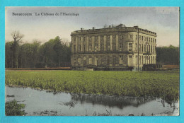 * Bonsecours (Péruwelz - Hainaut - La Wallonie) * (Edition Belge) Le Chateau De L'Hermitage, Couleur, Kasteel, Schloss - Péruwelz