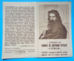 H-0700 * ITALY ° Calendarietto 1947, GIORNATA DEL QUOTIDIANO CATTOLICO " L'ITALIA " - Petit Format : 1941-60