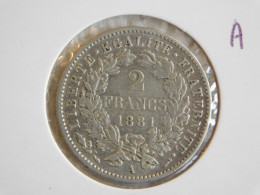 France 2 Francs 1881 A CÉRÈS, AVEC LÉGENDE (762) - 2 Francs