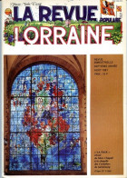 LA REVUE LORRAINE POPULAIRE N° 41 1981 Blasons Lorrains , Bettborn , Vannes Le Chatel Verre , Bonneval , Fondeur Bronze - Lorraine - Vosges