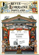 LA REVUE LORRAINE POPULAIRE N° 12 1976  Images D Epinal , Chemin Fer Vallée Rabodeau , Nancy Bibliotheque - Lorraine - Vosges