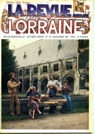 LA REVUE LORRAINE POPULAIRE N° 43 1981 St Quirin , Villerupt , Jacques Hallez , Chansonnier Debraux , Barres , - Lorraine - Vosges