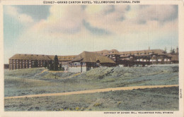 CC84. Vintage US Postcard. Grand Canyon Hotel, Yellowstone Park, Wyoming. - Yellowstone