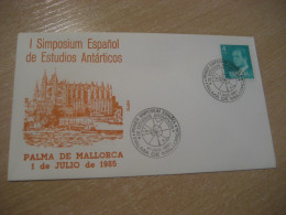 PALMA DE MALLORCA Balears 1985 Estudios Antarticos Antarctic Cancel Cover SPAIN South Pole Polar Antarctics Antarctica - Covers & Documents