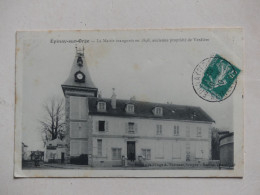 91 : Epinay Sur Orge - La Mairie Inauguration En 1808 , Ancienne Propriété De Verdière - Epinay-sur-Orge