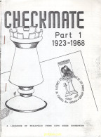 AJEDREZ CHESS - CATALOGO CHECKMATE - PARTE 1 A PARTE 5 - DESDE 1923 A 1980 (fotocopiado - Temáticas