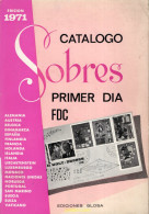 Catalogo Sobres Primer Dia FDC 1971 Ediciones Glosa - Motivkataloge