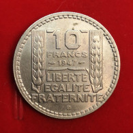 1947 B  - 10 Francs Turin Cupronickel, Petite Tête  France - 10 Francs