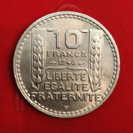 1948 B Proche Listel - 10 Francs Turin Cupronickel, Petite Tête  France - 10 Francs