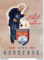 L'Art De Servir - Les Vins De Bordeaux- Viticulture - Alcohol