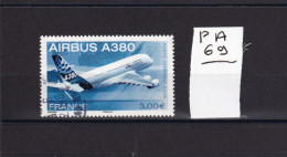 PRIX FIXE PA 69 YT Obl Avion Airbus A380  « Poste Aérienne »  *FRANCE*  08/06 - 1960-.... Usati